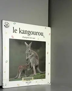 Le kangourou, champion de saut