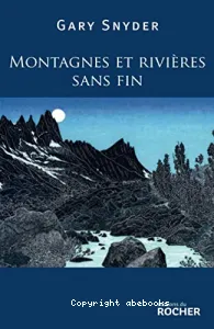 Montagnes et rivières sans fin