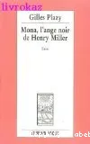 Mona, l'ange noir de Henry Miller