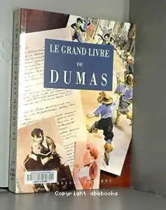 Le grand livre de Dumas