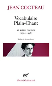 Vocabulaire ; Plain-Chant et autres poèmes (1922-1946)