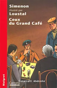 Ceux du Grand Café