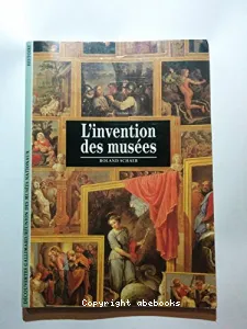invention des musées (L')