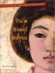 Paris, Hanoï, Saigon