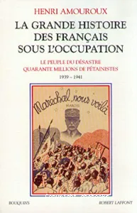 grande histoire des Français sous l'Occupation (La)