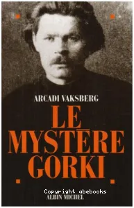Le mystère Gorki