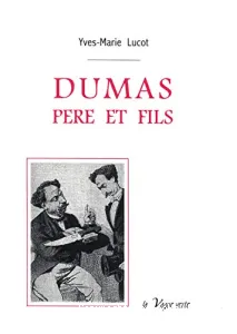 Dumas père et fils