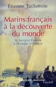Marins français à la découverte du monde